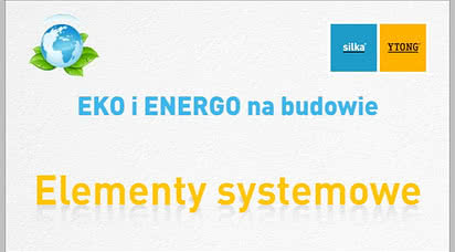Energooszczędna budowa z elementów systemowych